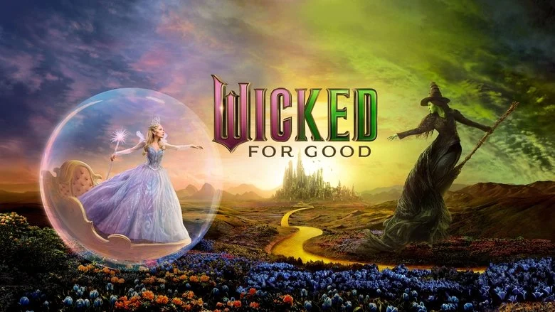 Wicked: For Good (2025)